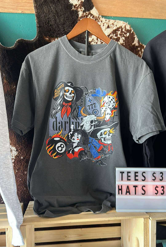 Always been crazy tee